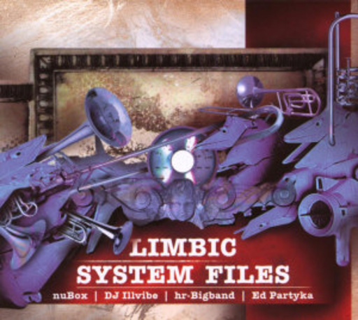 NuBox feat. DJ Illvibe & hr-Bigband – Limbic System Files