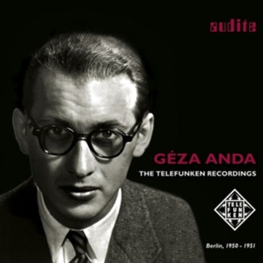 Géza Anda – The Telefunken Recordings