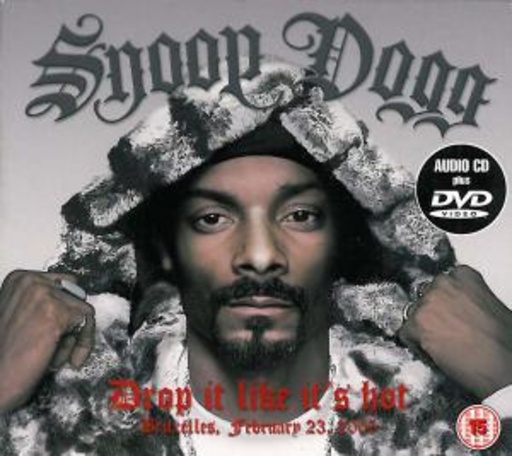 Snoop Dogg – Drop It Like It's Hot
