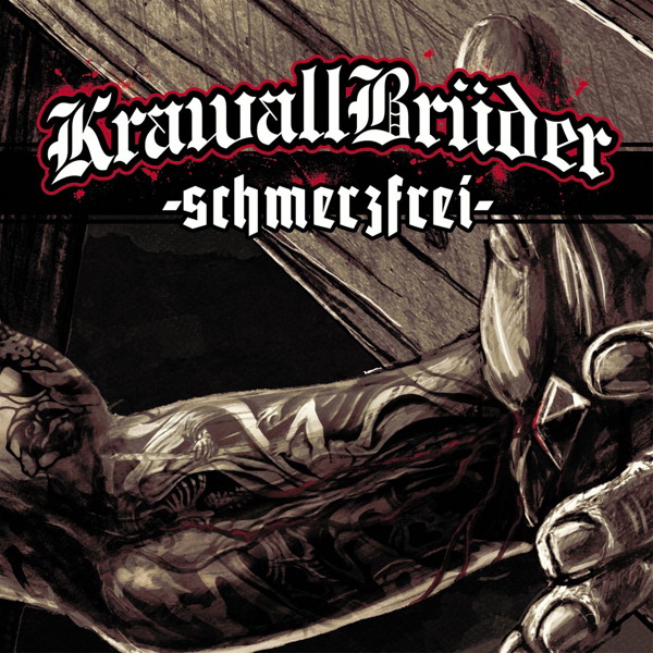 Krawallbrüder – Schmerzfrei