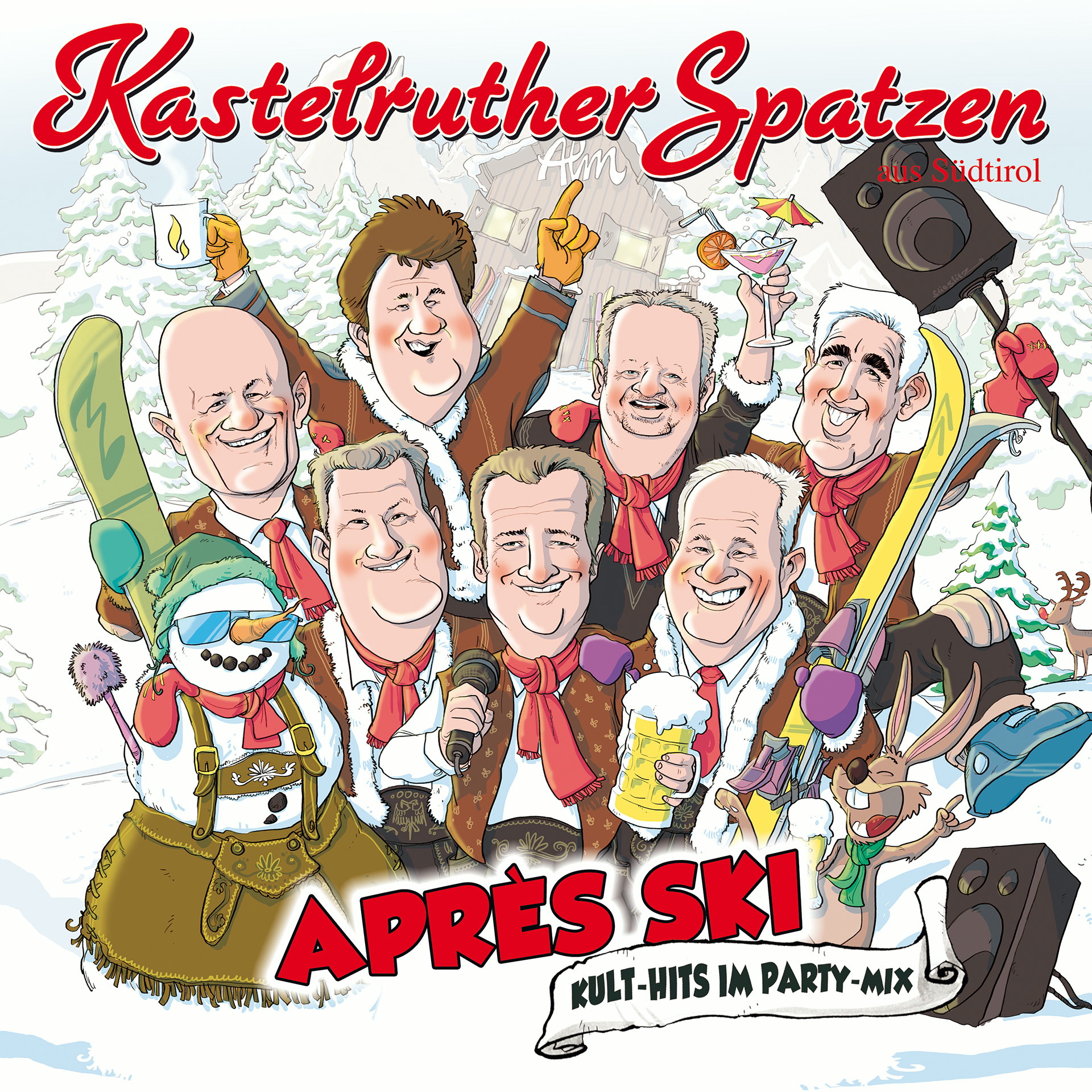 Kastelruther Spatzen – Après Ski - Kult-Hits im Party-Mix