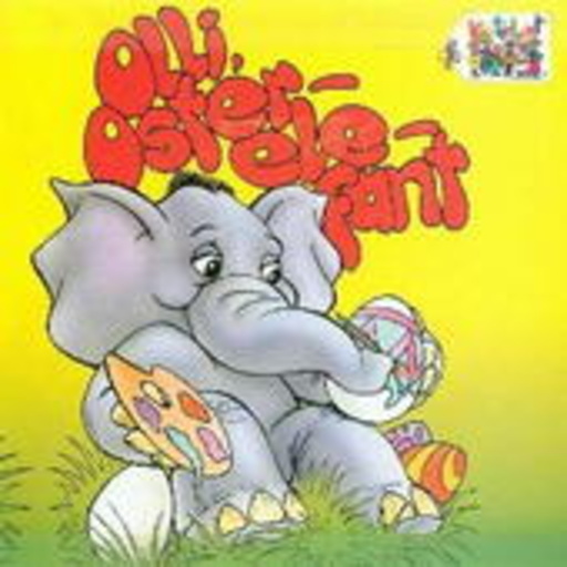 Diverse – Olli, der Osterelefant