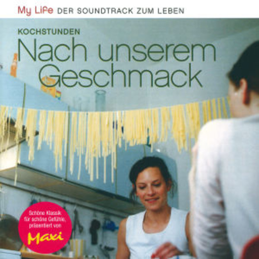 Diverse – My Life - Der Soundtrack zum Leben - Nudelabende
