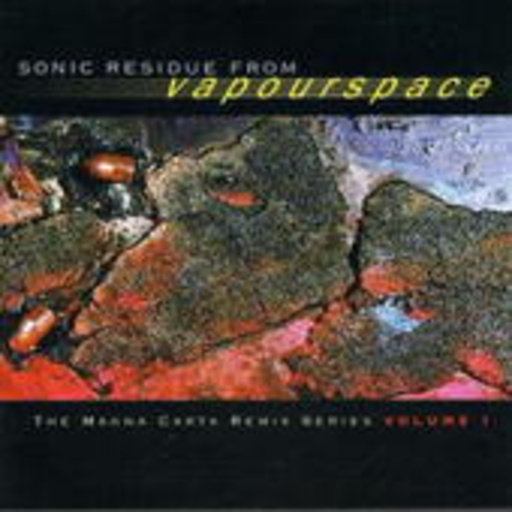 Diverse – Sonic Residue From Vapourspace - Magna Carta Remix Series 1