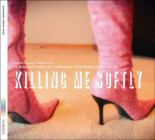 Diverse – Killing Me Softly - A One Song Compilation