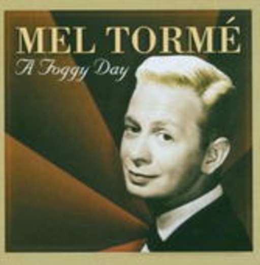 Mel Torme – A Foggy Day