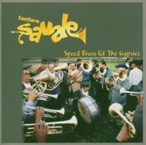 Fanfare Savale – Speed Brass Of The Gypsies