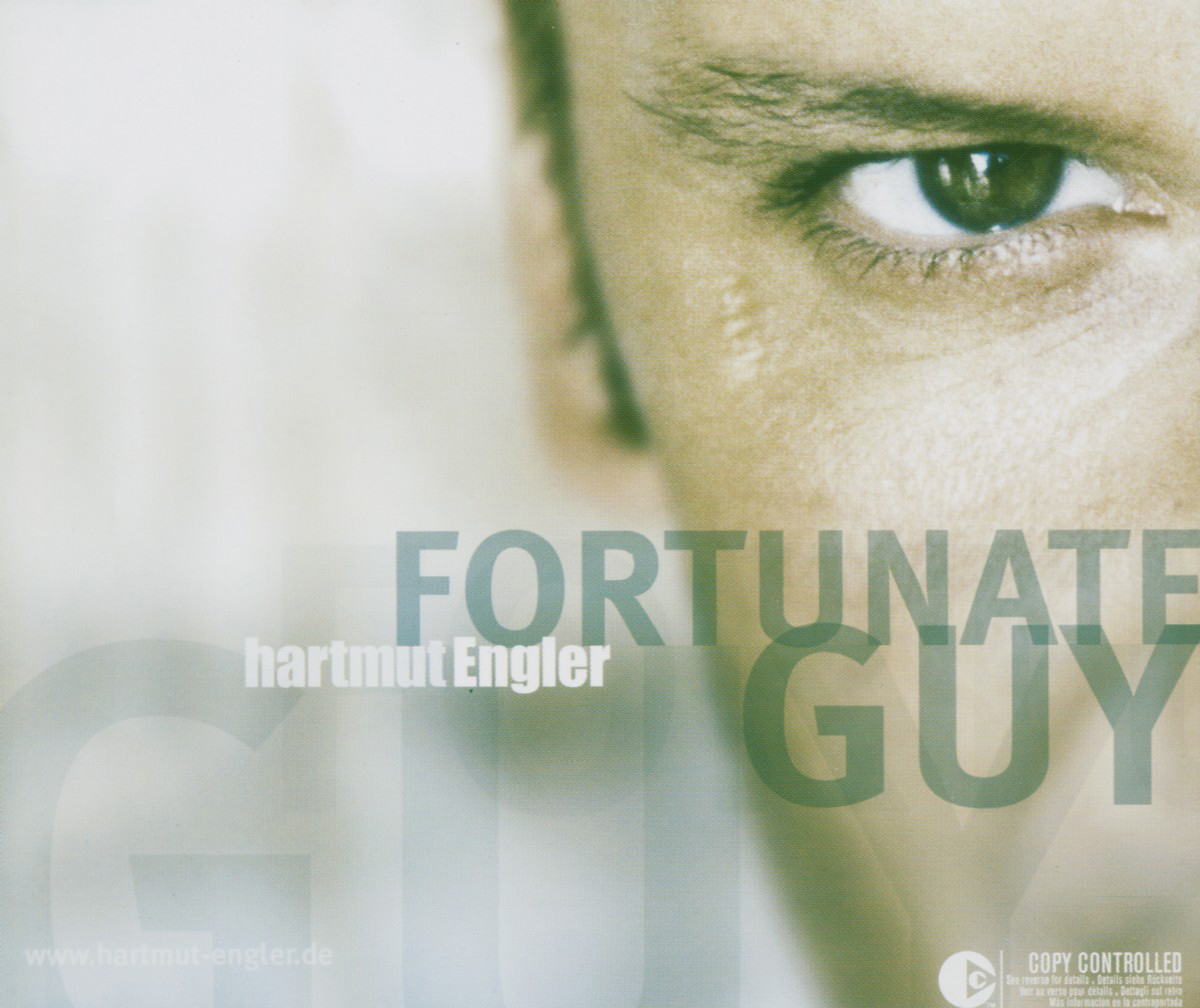Hartmut Engler – Fortunate Guy