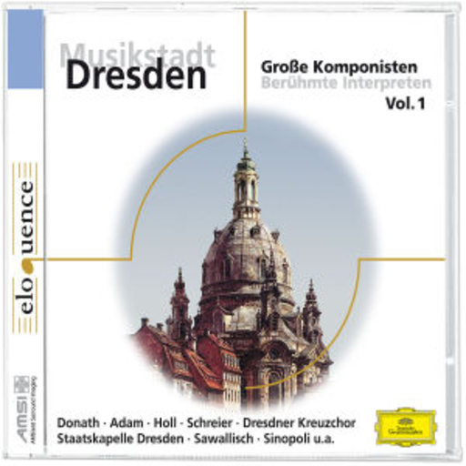 Wolfgang Sawallisch/Staatskapelle Dresden – Musikstadt Dresden (Eloquence)