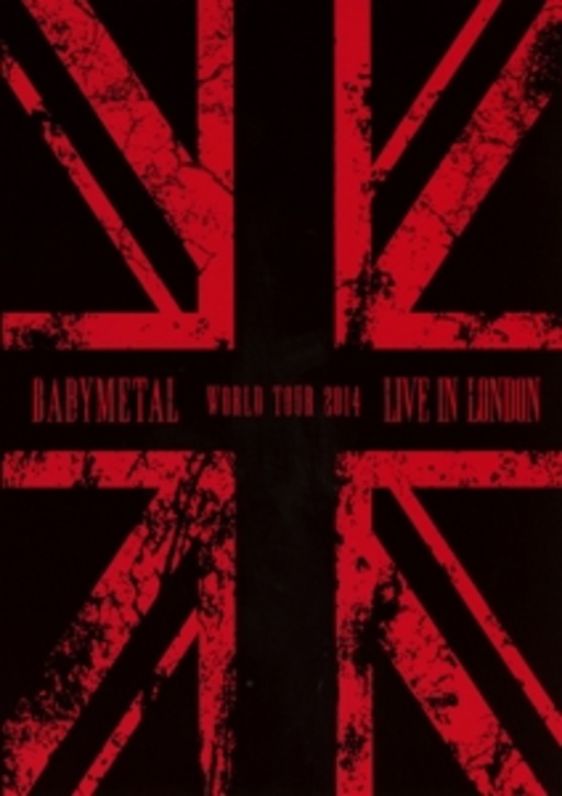 Babymetal – Live In London: Babymetal World Tour 2014