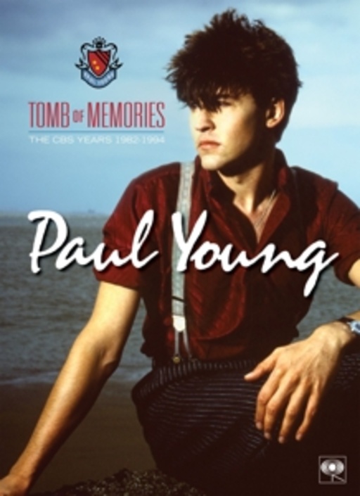Paul Young – Tomb Of Memories - The CBS Years (1982-1994)