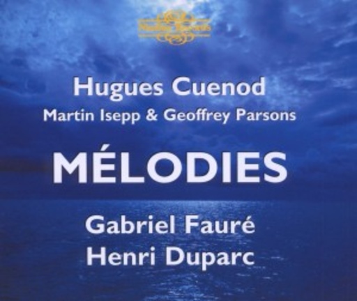 Hugues Cuenod – Mélodies