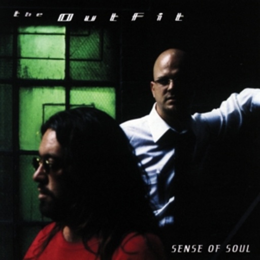 The Outfit – Sense Of Soul