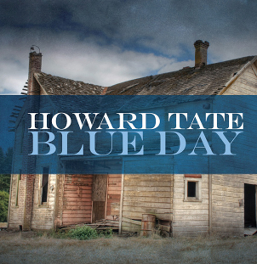 Howard Tate – Blue Day