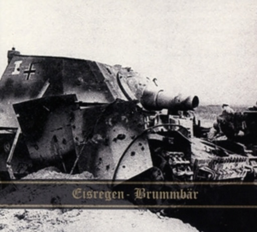 Eisregen – Brummbär