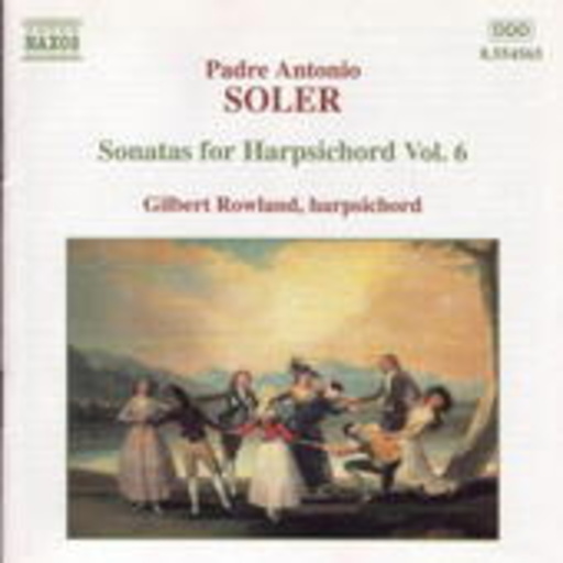 Gilbert Rowland – Sonatas For Hapsichord Vol. 6