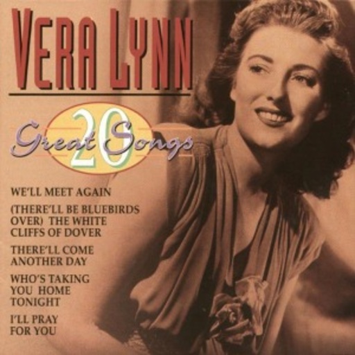 Vera Lynn – 20 Great Songs