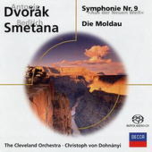 Christoph von Dohanyi/Cleveland Orchestra – Symphonie Nr. 9/Die Moldau (Eloquence)