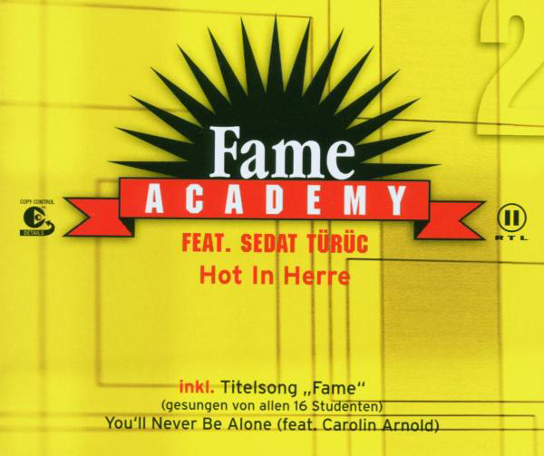 Fame Academy feat. Sedat Türüc – Hot In Herre