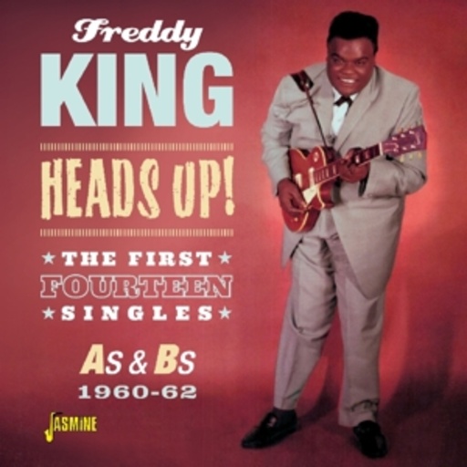 Freddy King – Heads Up