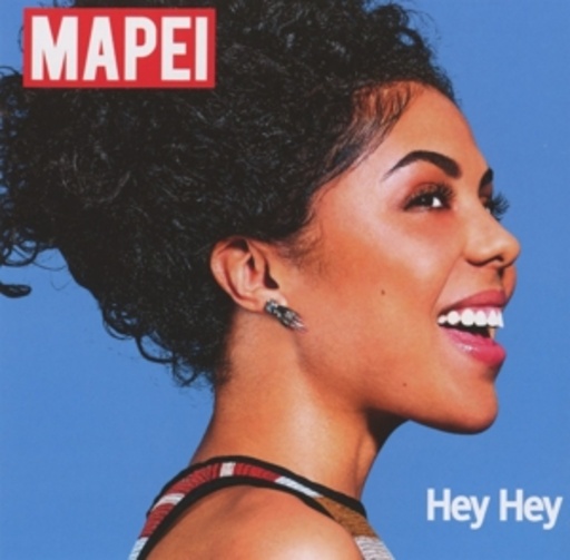 Mapei – Hey Hey
