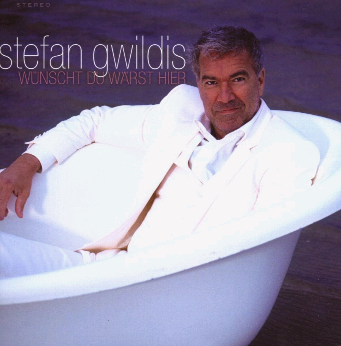 Stefan Gwildis – Wünscht du wärst hier