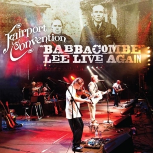 Fairport Convention – Babbacombe Lee Live Again