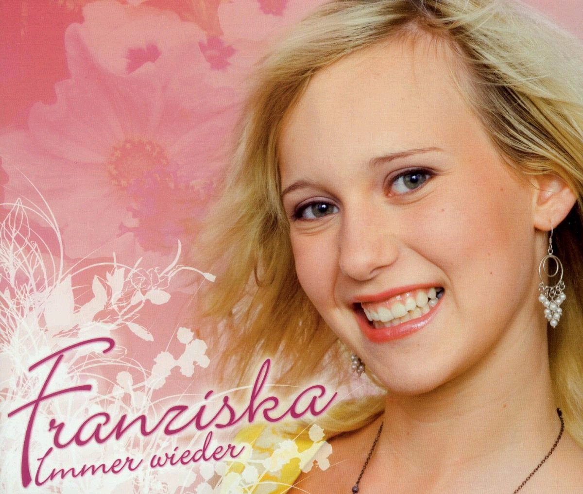 Franziska – Immer wieder