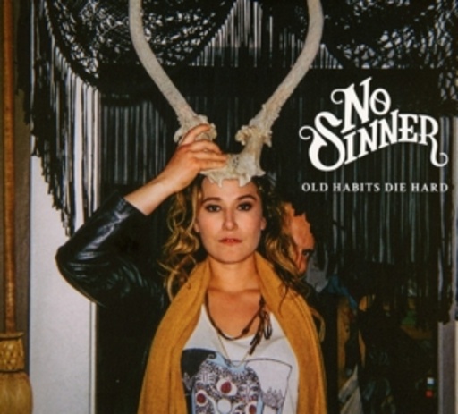 No Sinner – Old Habits Die Hard
