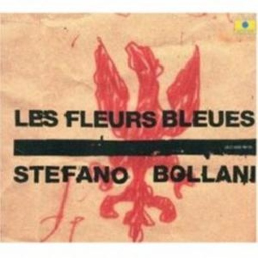 Stafano Bollani – Les Fleurs Bleues