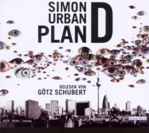 Götz Schubert – Plan D