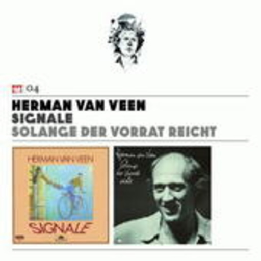 Herman Van Veen – Signale/Solange der Vorrat läuft (4)