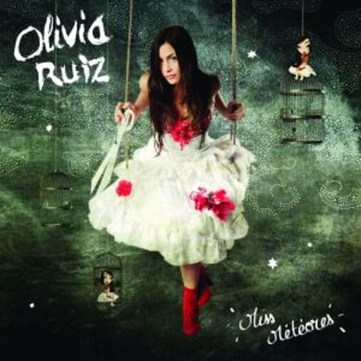 Olivia Ruiz – Miss Météores