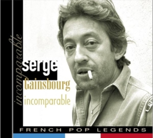 Serge Gainsbourg – Incomparable