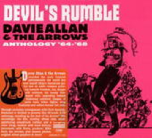 Davie Allan & The Arrows – Devil's Rumble: Anthology 1965-68