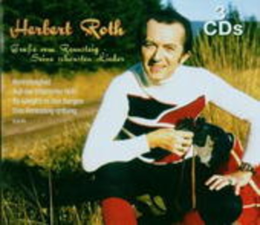 Herbert Roth – Grüße vom Rennsteig - seine schönsten Lieder