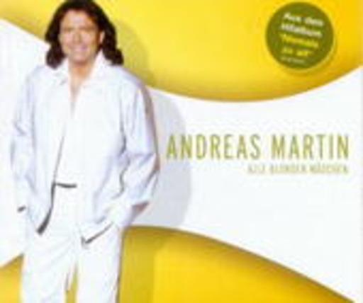 Andreas Martin – Alle blonden Mädchen