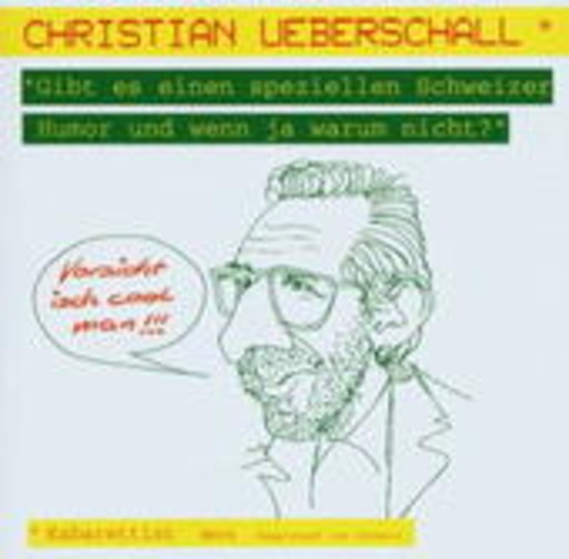 Christian Überschall – Gibt es einen speziellen Schweizer Humor, und wenn ja...