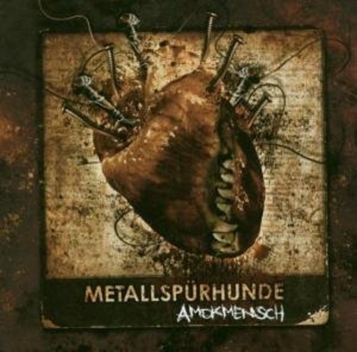 Metallspürhunde – Amokmensch