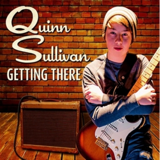 Quinn Sullivan – Getting There
