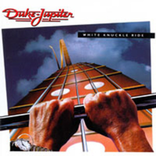 Duke Jupitar – White Knuckle Ride