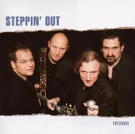 Steppin' Out – Home