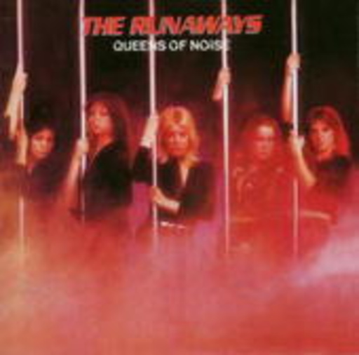 The Runaways – Queens Of Noise