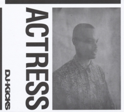 Actress – DJ Kicks