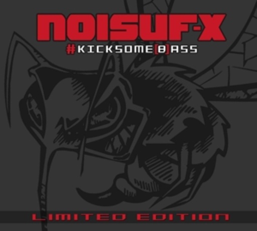 Noisuf-X – Kicksomebass