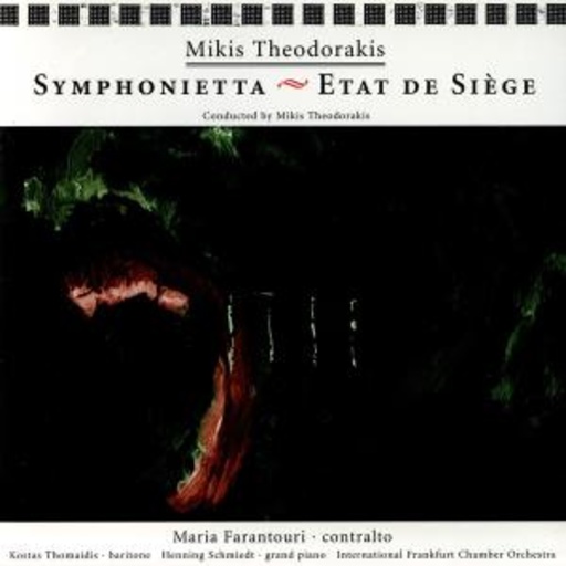 Mikis Theodorakis – Sinfonietta/Etat de Siege