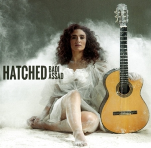 Badi Assad – Hatched