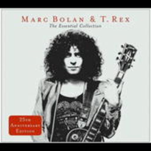 Marc Bolan & T. Rex – The Essential Collection