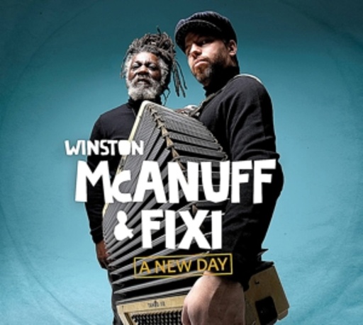 Winston McAnuff & Fixi – A New Day