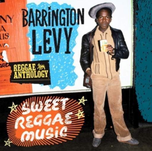 Barrington Levy – Sweet Reggae Music - Reggae Anthology